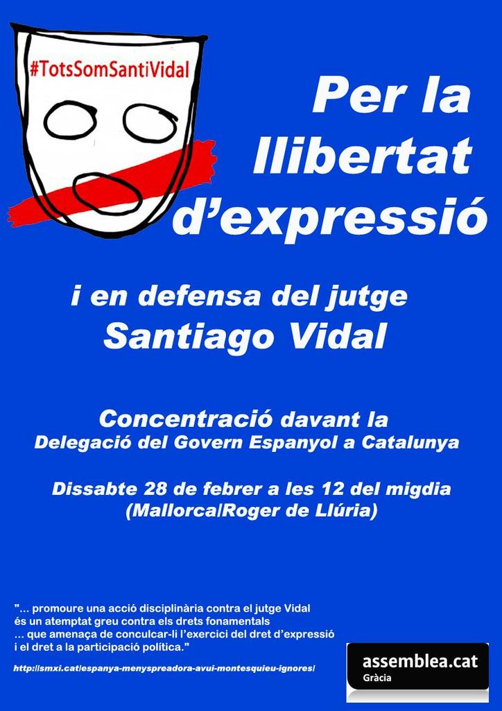 Per la llibertat d'expressió i en defensa del jutge Santiago Vidal